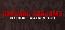 Logo: Unheard Screams: King Leopold II Rule Over The Congo