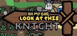 Logo: Oh My God, Look At This Knight