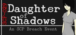 Logo: Daughter of Shadows: An SCP Breach Event