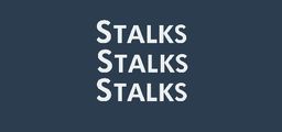 Logo: Stalks Stalks Stalks