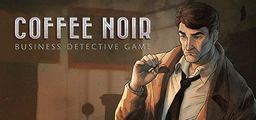 Logo: Coffee Noir: Business Detective Game