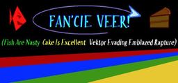 Logo: FAN'CIE VEER! (Fish Are Nasty, Cake Is Excellent Vektor Evading Emblazed Rapture)