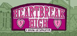 Logo: Heartbreak High: A Break-Up Simulator