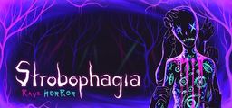 Logo: Strobophagia: Rave Horror