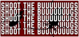 Logo: Shoot the Buuuuuuugs