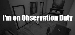 Logo: I'm on Observation Duty