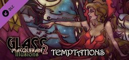 Logo: Glass Masquerade 2: Illusions - Temptations