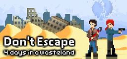 Logo: Don't Escape: 4 Days in a Wasteland