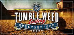 Logo: Tumbleweed Destiny