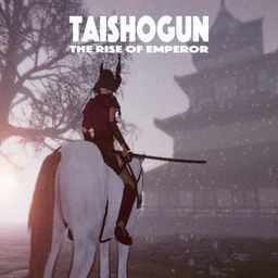 Logo: Taishogun: The Rise of Emperor