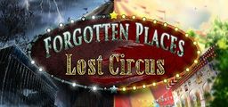 Logo: Forgotten Places: Lost Circus