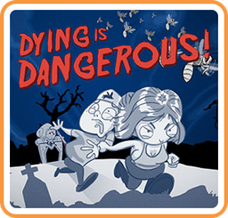 Logo: Dying is Dangerous!