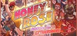 Logo: Honey Rose: Underdog Fighter Extraordinaire