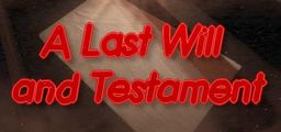 Logo: A Last Will and Testament