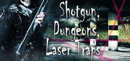 Logo: Shotgun, Dungeons, Laser Traps