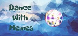 Logo: Dance with Memes