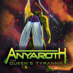Logo: Anyaroth: The Queen's Tyranny