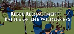 Logo: Rebel Reenactment: Battle of the Wilderness