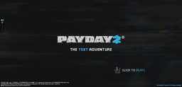 Logo: Payday 2: The Text Adventure