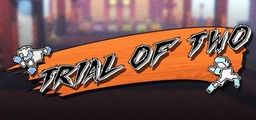 Logo: Trial of Two