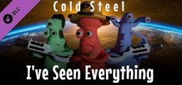 Logo: I've Seen Everything: Cold Steel