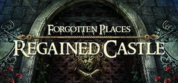 Logo: Forgotten Places: Regained Castle