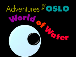 Logo: Adventures with Oslo: World of Water