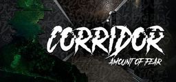 Logo: Corridor: Amount of Fear