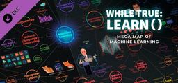 Logo: while True: learn() - Mega Map of Machine Learning