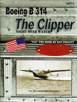 Logo: Boeing B 314: The Clipper - Night over Water