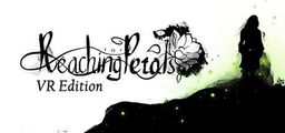 Logo: Reaching for Petals: VR Edition