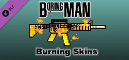 Logo: Boring Man: Online Tactical Stickman Combat - Burning Weapon Skins