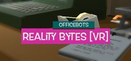 Logo: OfficeBots: Reality Bytes (VR)