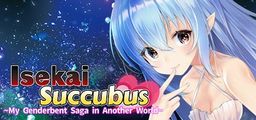 Logo: Isekai Succubus: ~My Genderbent Saga in Another World~