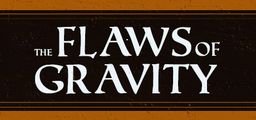 Logo: The Flaws of Gravity