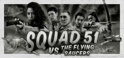 Logo: Squad 51 vs. the Flying Saucers