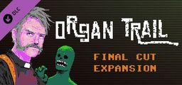 Logo: Organ Trail: Director's Cut - Final Cut Expansion