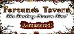 Logo: Fortune's Tavern: The Fantasy Tavern Sim! - Remastered!