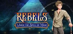 Logo: Rebels: Under the Spell of Magic - Chapter 1