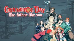 Logo: Groundhog Day: Like Father Like Son