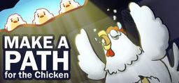 Logo: Make a Path for the Chicken