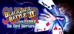 Logo: Super Blackjack Battle II Turbo: The Card Warriors