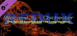 Logo: Welcome To... Chichester Redux: The Spy of America And The Long Vacation - Original Chapter 1