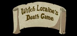 Logo: Witch Loraine's Death Game