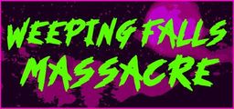 Logo: Weeping Falls Massacre