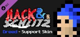 Logo: Hack & Schlitz: Dreed - Support Skin