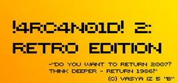 Logo: !4RC4N01D! 2: Retro Edition