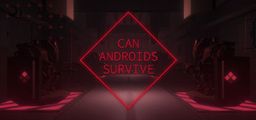 Logo: Can Androids Survive