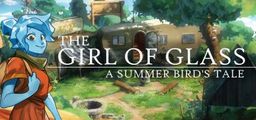 Logo: The Girl of Glass: A Summer Bird's Tale