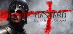 Logo: Bastard: It's Not Free To Be Good